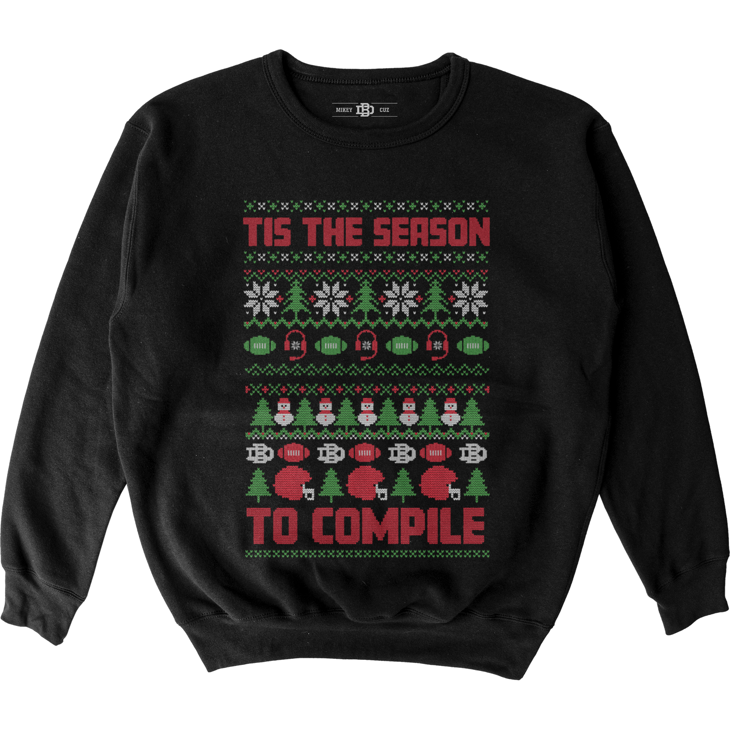 Tis the Season to Compile Crewneck